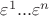 $\varepsilon^1...\varepsilon^n$