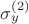 $\sigma_y^{(2)}$