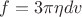 $f = 3\pi\eta dv$