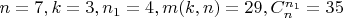 $n=7,k=3,n_1=4,m(k,n)=29,C_n^{n_1}=35$