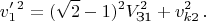 $$v '_1^2=(\sqrt{2} - 1)^2V_{\text{З1}}^2+v_{k2}^2 \, .$$