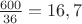 $\frac{600}{36}=16,7$