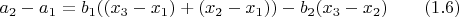 $a_2-a_1=b_1((x_3-x_1)+(x_2-x_1))-b_2(x_3-x_2)\qquad\eqno(1.6)$