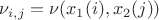 $\nu_{i,j}=\nu(x_1(i),x_2(j))$