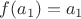 $f(a_1)=a_1$
