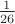 $\frac{1}{26}$