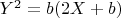 $Y^2=b(2X+b)$