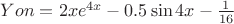 $Yon=2xe^{4x}-0.5\sin4x-\frac{1}{16}$