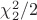 $\chi^2_2/2$