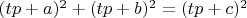 $(tp+a)^2+(tp+b)^2=(tp+c)^2$