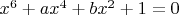 $x^6+ax^4+bx^2+1=0$