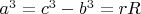 $a^3=c^3-b^3=rR$