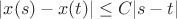 $|x(s)-x(t)| \leq C|s-t|$