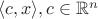 $\langle c, x\rangle, c \in \mathbb{R}^n$