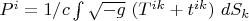 $P^i=1/c\int\sqrt{-g}\ (T^{ik}+t^{ik})\ dS_k$
