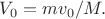 $V_0=mv_0/M.$