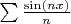 $\sum \frac{\sin(nx)}{n}$
