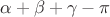 $\alpha+\beta+\gamma-\pi$