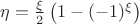 $ \eta = \frac{\xi}{2} \left( 1 - (-1)^\xi \right) $