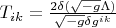$T_{ik}=\frac{2\delta (\sqrt{-g} \Lambda)}{ \sqrt{-g}\delta g^{ik}}$