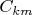 $C_{km}$