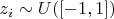 $z_i \sim U([-1, 1])$
