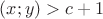 $(x;y)>c+1$