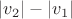 $|v_2| - |v_1|$