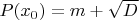 $P(x_0) = m+\sqrt{D}$