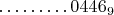 ${&hellip;&hellip;&hellip;0446_9}$