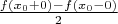 $\frac{f(x_0 + 0) - f(x_0 - 0)}{2}$