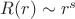 $R(r)\sim r^{s}$