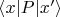 $\left\langle x|P|x'\right\rangle$