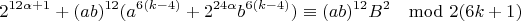 $$2^{12\alpha+1}+(ab)^{12}(a^{6(k-4)}+2^{24\alpha}b^{6(k-4)})\equiv (ab)^{12}B^2\mod 2(6k+1)$$