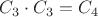 $C_3\cdot C_3 = C_4$