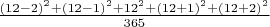 $\frac {(12-2)^2+(12-1)^2+12^2+(12+1)^2+(12+2)^2}{365}