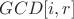 $GCD[i,r]$