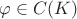 $\varphi\in C(K)$