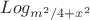 $Log_{m^2/4+x^2}$