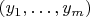 $(y_1,\ldots,y_m)$