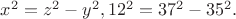 $\[{x^2} = {z^2} - {y^2}{,12^2} = {37^2} - {35^2}.\]$
