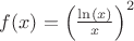 $f (x)=\left (\frac{\ln (x)}{x} \right )^2$