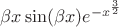 $\beta x \sin(\beta x) e^{-x^{\frac{3}{2}}}$