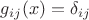$g_{ij}(x)=\delta_{ij}$