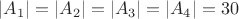 $\lvert A_1\rvert=\lvert A_2\rvert=\lvert A_3\rvert=\lvert A_4\rvert=30$
