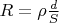 $R=\rho \frac{d}{S}$
