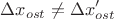 $$ \Delta x_{ost} \neq \Delta x&rsquo;_{ost}$$