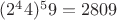 $(2^44) ^59 = 2809$