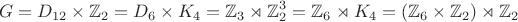 $$G=D_{12}\times\mathbb{Z}_2=D_6\times K_4=\mathbb{Z}_3\rtimes\mathbb{Z}_2^3=\mathbb{Z}_6\rtimes K_4=\left(\mathbb{Z}_6\times\mathbb{Z}_2\right)\rtimes\mathbb{Z}_2$$ $$G=D_{12}\times\mathbb{Z}_2=D_6\times K_4=\mathbb{Z}_3\rtimes\mathbb{Z}_2^3=\mathbb{Z}_6\rtimes K_4=\left(\mathbb{Z}_6\times\mathbb{Z}_2\right)\rtimes\mathbb{Z}_2$$