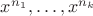 $x^{n_1},\dots,x^{n_k}$